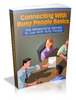 Thumbnail Connecting With Busy People Basics (MRR) Thumbnail Connecting With Busy People Basics (MRR)