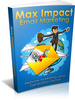 Thumbnail Max Impact Email Marketing (MRR) Thumbnail Max Impact Email Marketing (MRR)