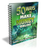 Thumbnail 50 Ways To Make Money Online (MRR)