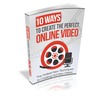 Thumbnail 10 Ways to Create The Perfect Online Video