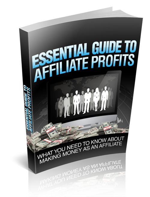 Product picture Essential Guide To Affiliate Profits - MRR