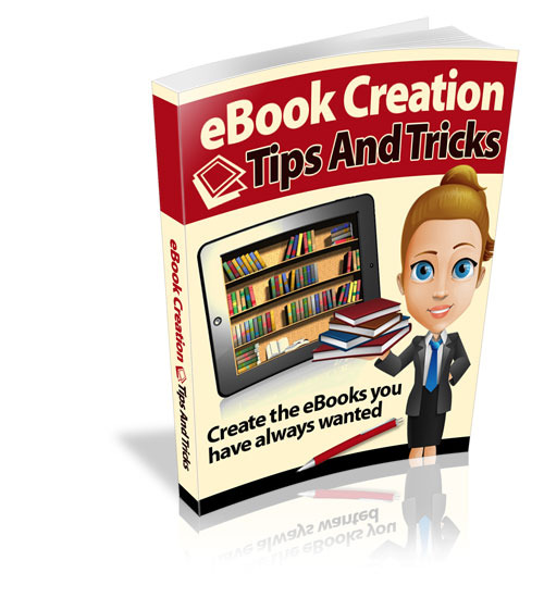 Product picture eBook Creation Tips and Tricks (MRR)