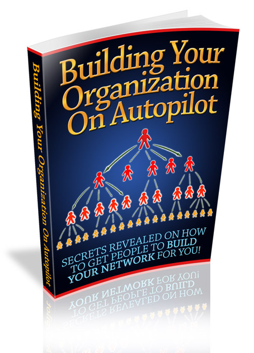 Product picture Building Your Organization On Autopilot (MRR)