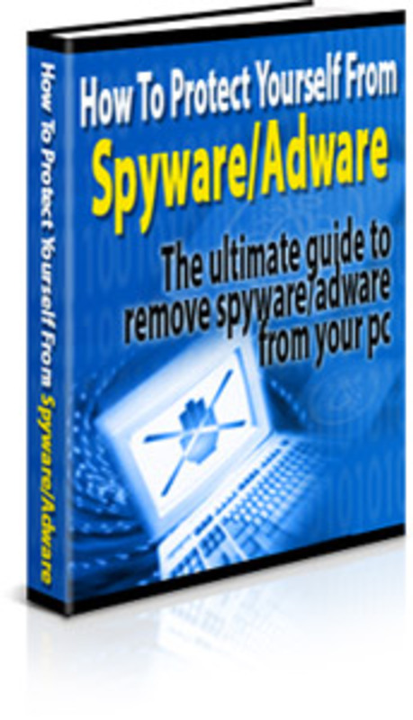 Product picture How To Protect Yourself From Spyware & Adware (PLR)