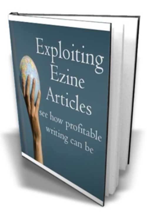 Product picture Exploiting Ezine Articles