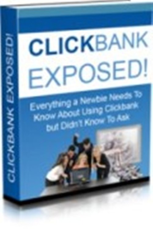 Product picture Clickbank Exposed!