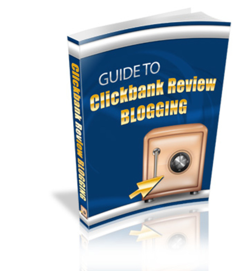 Product picture Guide to Clickbank Review Blogging